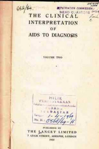 The Clinical Interpretation of Aids to Diagnosis