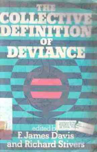 The Collective Definition of Deviance