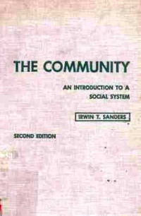 The Community  An Introduction to a Social System