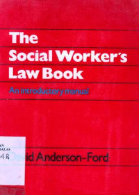 The Cosial Worker'S Law Book : An Introduction Manual