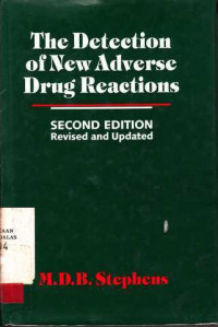 The Detection Of New Adverse Drug Reactions