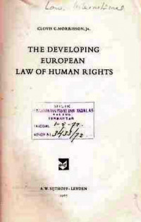 The Developing Europen Law Of Human Rights