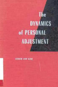 The Dynamics of Personal Adjustment