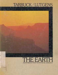 The Earth an Introduction to Physical Geology