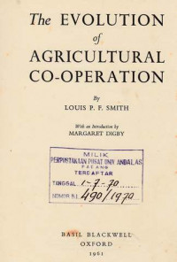 The Evolution of Agricultural Co-Operations