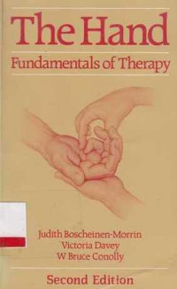 The Hand : Fundamentals Of Therapy