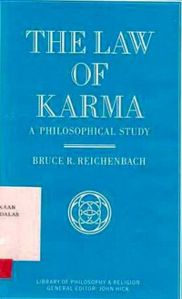 The Law of Karma : a philosophical study