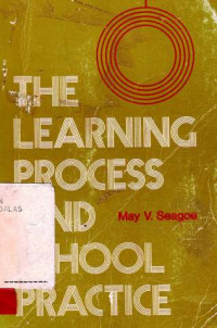 The Learning Process And School Practice