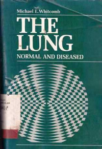 The Lung Normal And Diseased