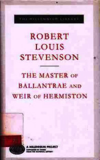 The Master of Ballantrae and Weir of Hernmiston