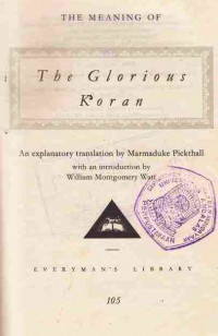 The Meaning of The Glorious Koran