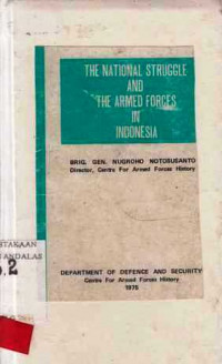 The National Struggle And Armed Forces In Indonesia