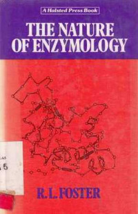 The Nature of Enzymology