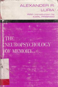 The Neuropsychology Of Memory