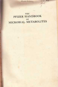 The Pfizer Handbook of Microbial Metabolites