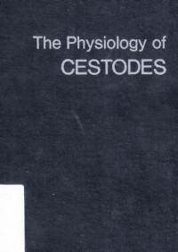 The Physiology of Cestodes