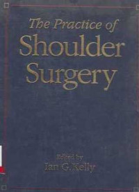 The Practice Of Shoulder Surgery