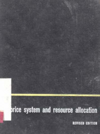 The Price System and Resource Allocation