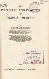 The Principles And Practice Of Tropical Medicine