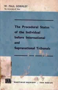 The Procedural Status Of The Individual Before International And Supranational Tribunals