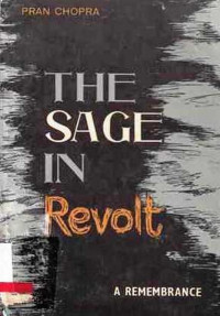 The Sage In Revolt  A Remembrance