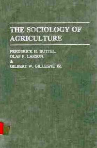 The Sociology of Agriculture