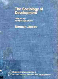 The Sociology of DEvelopment  Iran as an Asian Case Study