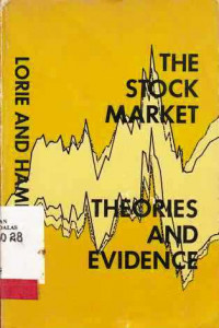 The Stock Market Theories and evidence