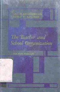 The Teacher And School Organization