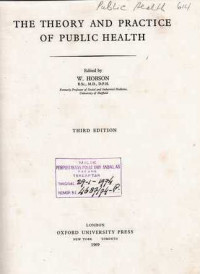 The Theory and Practice Of Public Health