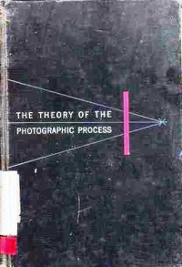 The Theory of the Photographic Process