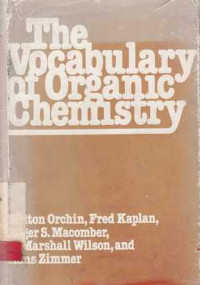 The Vocabulary Of Organic Chemistry