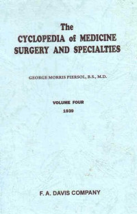 The Cyclopedia of Medicine Surgery and Specialties Volume Four