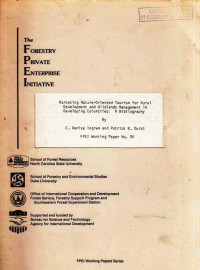 The Forestry Private Enterprise Initiative Marketing Nature-Oriented Tourism for Rural Development and Wildlands Management in Developing Coiuntries : A Bibliography