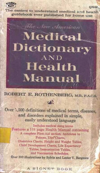 The New American Medical Dictionary and Health Manual