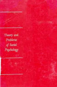 Theory And Problems Of Social Psychology