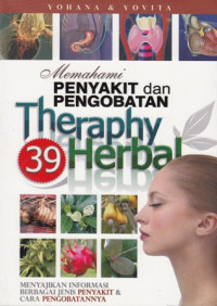 Memahami Penyakit dan Pengobatan Therapy Herbal