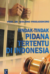 Tindak-Tindak Pidana Tertentu Di Indonesia