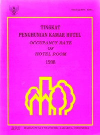 Tingkat Penghunian Kamar Hotel Occupancy Rate of Hotel Room 1998