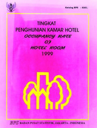 Tingkat Penghunian Kamar Hotel Occupancy Rate of Hotel Room 1999