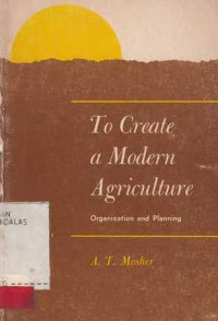 To Create A Modern Agriculture  Organization And Planning