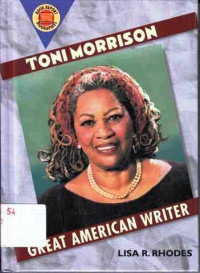 Toni Marrison  Great American Writer