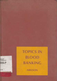 Topics In Blood Banking