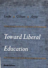 Toward Liberal Education