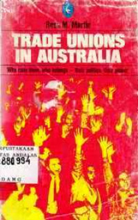 Trade Unions In Australia