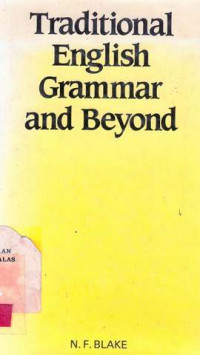 Traditional English Grammar And Beyond