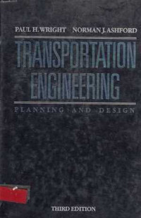 Transportation Engineering : Planning And Design