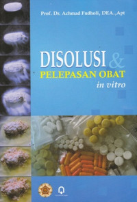 Disolusi dan Pelepas Obat in Vitro