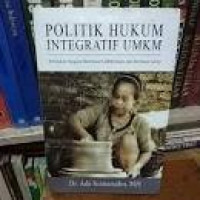 Politik Hukum Integratif UMKM