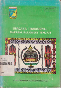 Upacara Tradisional Daerah Sulawesi Tengah / DEPDIKBUD